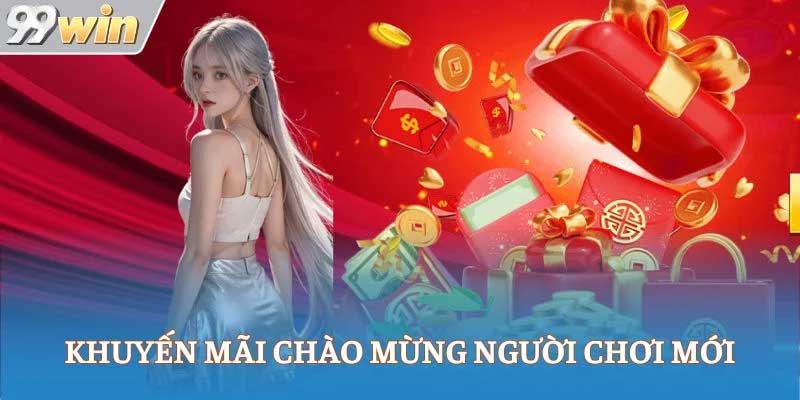 Những khuyến mãi 99Win hot hit đang thu hút khách hàng