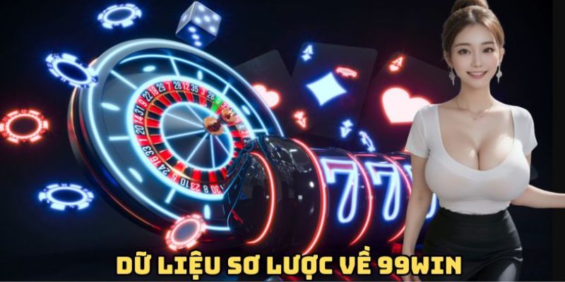 99win nền tảng cá cược chất lượng